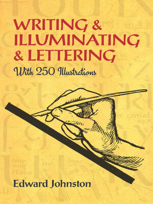 cover image of Writing & Illuminating & Lettering